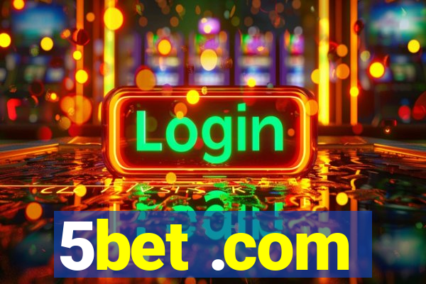 5bet .com